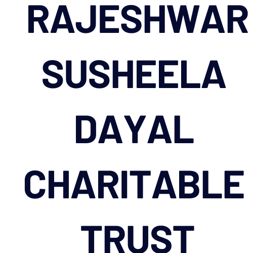 Rajeshwar Susheela Dayal Charitable Trust